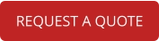 REQUEST A QUOTE
