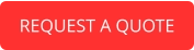 REQUEST A QUOTE
