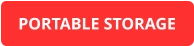 PORTABLE STORAGE